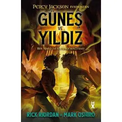 Percy Jackson Evreninden Güneş ve Yıldız - Bir Nico Di Angelo Macerası - Rick Riordan - Dex Yayınevi