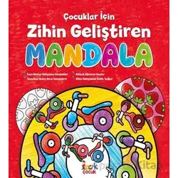 Çocuklar İçin Zihin Geliştiren Mandala - Kolektif - Bıcırık Yayınları