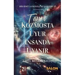 Tanrı Kozmosta Uyur İnsanda Uyanır - Emel Keskinkılıç - Salon Yayınları