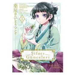 Şifacı Günceleri 1 - Touko Shino - Athica Yayınları
