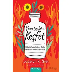 Yaratıcılığını Keşfet - Jocelyn K. Glei - Omega