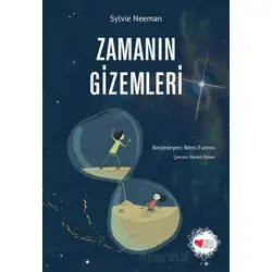 Zamanın Gizemleri - Sylvie Neeman - Can Çocuk Yayınları