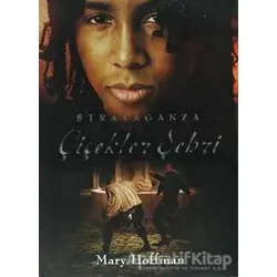 Stravaganza Çiçekler Şehri - Mary Hoffman - Tudem Yayınları