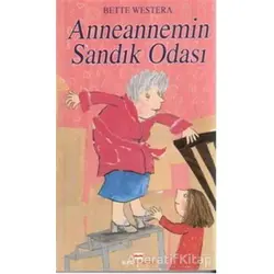 Anneannemin Sandık Odası - Bette Westera - Bizim Kitaplar Yayınevi