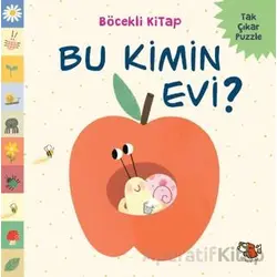 Bu Kimin Evi? - Tolga Yozcu - Uçan Kitap