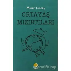 Oratayaş Mızırtıları - Murat Tuncay - Duvar Kitabevi