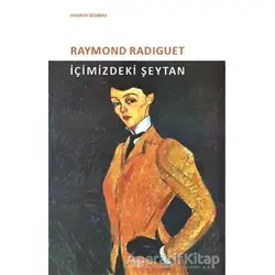 İçimizdeki Şeytan - Raymond Radiguet - Zeplin Kitap