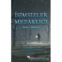 İsimsizler Mezarlığı - Bekir Çinçik - Karina Yayınevi