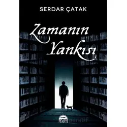 Zamanın Yankısı - Serdar Çatak - Martı Yayınları