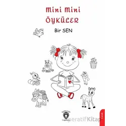 Mini Mini Öyküler - Kolektif - Dorlion Yayınları