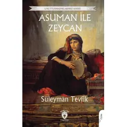Asuman ile Zeycan - Süleyman Tevfik - Dorlion Yayınları