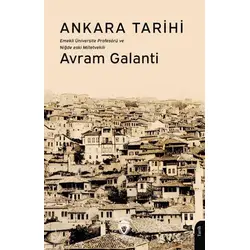 Ankara Tarihi - Avram Galanti - Dorlion Yayınları