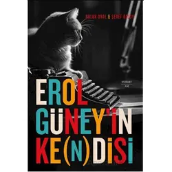 Erol Güney’in Ke(n)disi - Kolektif - Everest Yayınları
