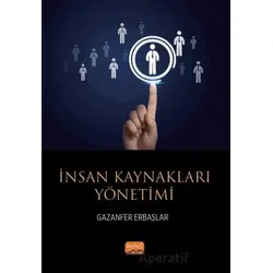 İnsan Kaynakları Yönetimi - Gazanfer Erbaşlar - Nobel Bilimsel Eserler