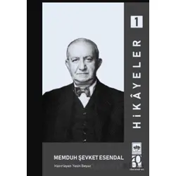 Hikayeler 1 - Memduh Şevket Esendal - Ötüken Neşriyat