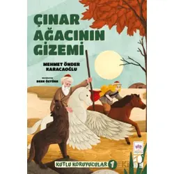 Çınar Ağacının Gizemi - Mehmet Önder Karacaoğlu - Ötüken Çocuk Yayınları