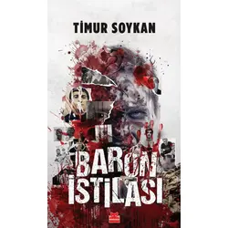 Baron İstilası - Timur Soykan - Kırmızı Kedi Yayınevi