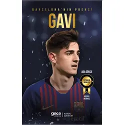 Barcelonanın Prensi - Gavi - Ada Gökce - Gece Kitaplığı