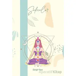 Şakralar - Güngör Kaya - Optimist Kitap