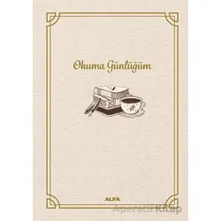 Okuma Günlüğüm (Bez Ciltli) - Kolektif - Alfa Yayınları