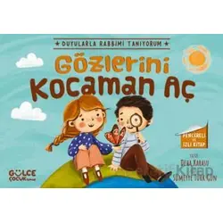 Gözlerini Kocaman Aç - Duyularla Rabbimi Tanıyorum 3 (Pencereli Kitap)