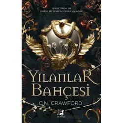 Yılanlar Bahçesi - C. N. Crawford - Olimpos Yayınları