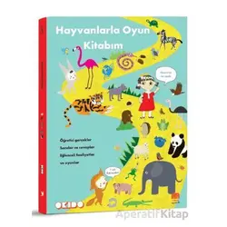Hayvanlarla Oyun Kitabım - Okido - Uçan Fil Yayınları