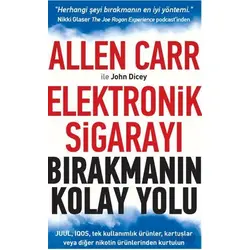 Elektronik Sigarayı Bırakmanın Kolay Yolu - Kolektif - Butik Yayınları