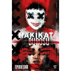 Hakikat Bürosu Cilt 2 - Tepedeki Şehir - James Tynion IV - Kayıp Kıta Yayınları