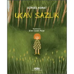 Uçan Sazlık - Gürsel Korat - Yapı Kredi Yayınları