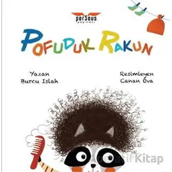 Pofuduk Rakun - Burcu Islah - Perseus