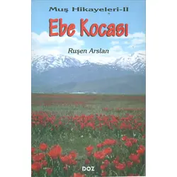 Ebe Kocası - Ruşen Arslan - Doz Yayınları