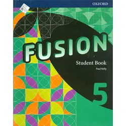 Fusion Level 5 Student Book - Paul Kelly - Oxford
