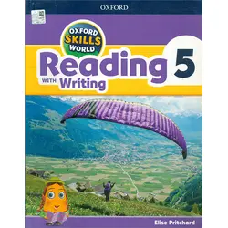 Skills World 5 Reading with Writing - Elise Pritchard - Oxford University Press