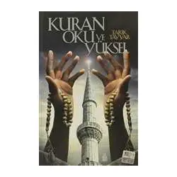 Kuran Oku ve Yüksel - Tarık Tayyar - Nun Yayıncılık