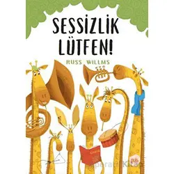 Sessizlik Lütfen! - Russ Willms - Puis