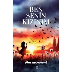 Ben Senin Kızınım - Sümeyra Uludağ - Halk Kitabevi