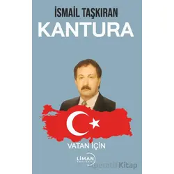 Kantura - İsmail Taşkıran - Liman Yayınevi