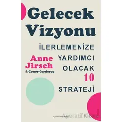 Gelecek Vizyonu - Anne Jirsch - Sola Unitas