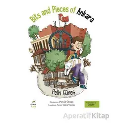 Bits and Pieces of Ankara - Pelin Güneş - Elma Çocuk
