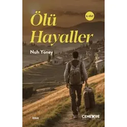 Ölü Hayaller 2. Cilt - Nuh Yöney - Cenevre Fikir Sanat