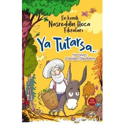 Ya Tutarsa… - Erdoğan Oğultekin - Akıllı Zebra