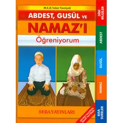 Abdest, Gusül ve Namaz Öğreniyorum - Abdurrahman Aydın - Seda Yayınları