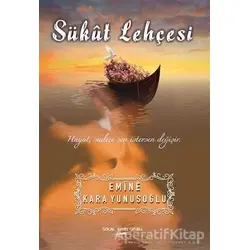 Sükut Lehçesi - Emine Kara Yusufoğlu - Sokak Kitapları Yayınları