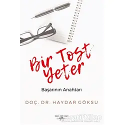 Bir Tost Yeter - Haydar Göksu - Sokak Kitapları Yayınları