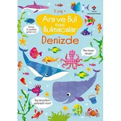 Denizde - Ara ve Bul Resimli Bulmacalar - Gareth Lucas - TÜBİTAK Yayınları