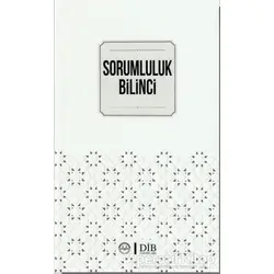 Sorumluluk Bilinci - Kolektif - Diyanet İşleri Başkanlığı