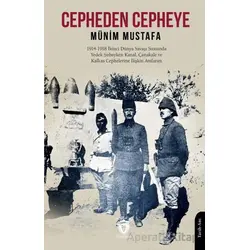 Cepheden Cepheye - Münim Mustafa - Dorlion Yayınları