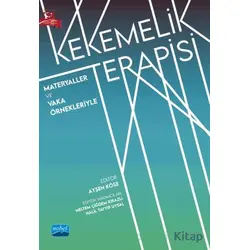 Materyaller ve Vaka Örnekleriyle Kekemelik Terapisi - Ayşen Köse - Nobel Akademik Yayıncılık