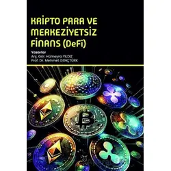 Kripto Para ve Merkeziyetsiz Finans (DeFi) - Hümeyra Yıldız - Akademisyen Kitabevi